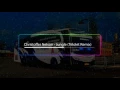 ♫ OM TELOLET OM ♫ Christoffer Nelson - Jungle (Telolet Remix) (Reinazion Remix)