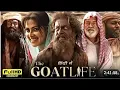 Download Lagu The Goat Life Full Movie In Hindi | Prithviraj Sukumaran | Amala Paul | Jimmy Jean