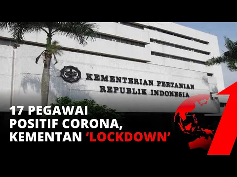 17 Pegawai Positif Corona, Gedung Kementan Ditutup Sementara | tvOne