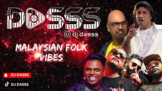 dj dasss club mix malaysian folk vibes