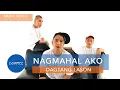 Download Lagu Dagtang Lason - Nagmahal Ako (Official Music Video)