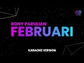 Rony Parulian - Februari (Karaoke Version)