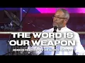The Word Is Our Weapon Senior Pastor Rev Dr Alyn E Waller