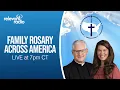 Daily Rosary Family Rosary Across America April 23 2026