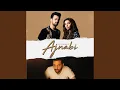 Download Lagu Ajnabi