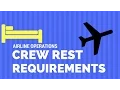 Flight and Duty Time - Rest Period and 8 Hours Sleep Opportunity