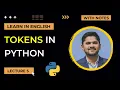 5 What are Python Tokens Python Tutorial for Beginners Amit Thinks