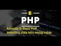 Episode 3 - Basic PHP