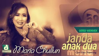 Download Maria Chullun - Janda Anak Dua - Versi Wekwek 😁 MP3