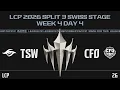 EN TSW vs CFO LCP 2026 Split 3 Swiss Stage Week 4 Day 4