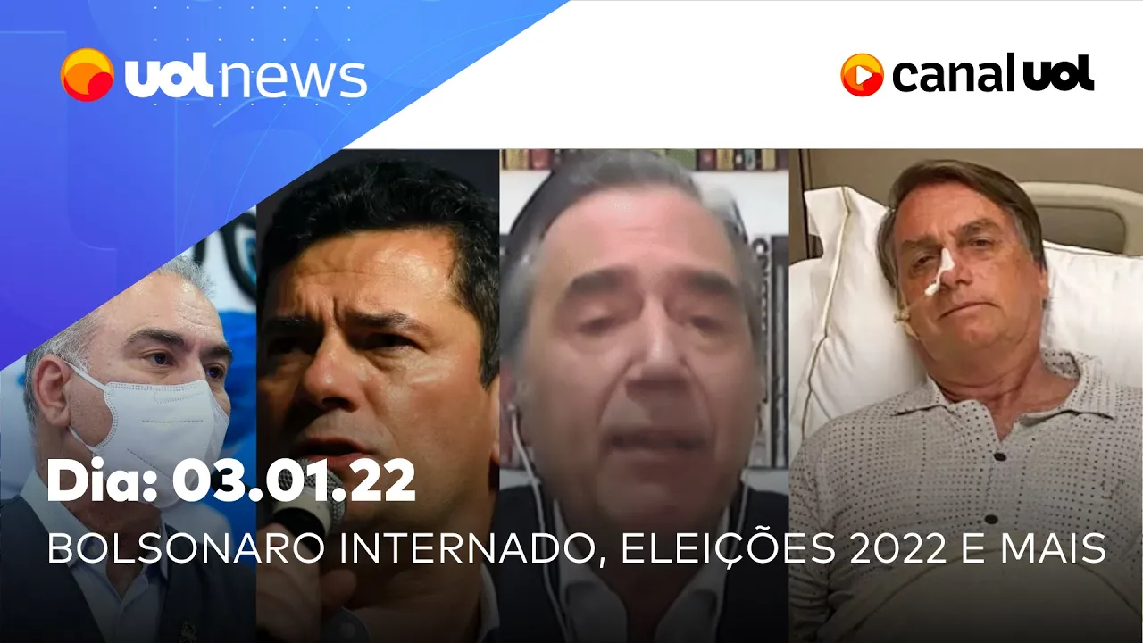 Bolsonaro internado, Villa ao vivo; Moro, eleições, vacinação de crianças e mais| UOL News 03/01