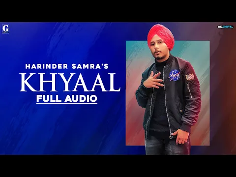 Download MP3 Khyaal : Harinder Samra (Full Song) Punjabi Songs 2020 | Geet MP3