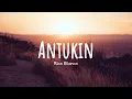 Antukin by Rico Blanco (Lyric VIdeo) | Simple Lyrics