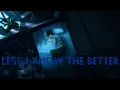 Download Lagu The Less I Know The Better - Tame Impala [some slowed + reverb, lyrics]