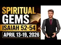 SPIRITUAL GEMS APRIL 13-19 2026 ISAIAH 52-54 MIDWEEK MEETING JEHOVAH S WITNESSES