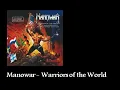 Manowar -  Warriors Of The World (Lyrics)