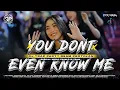 Download Lagu DJ YOU DONT EVEN KNOW ME (WADIDAW) TEAM PROTOLAN FT K5 MAKSIMAL KRNVL KASIN - DIDIK JANGKRIK PROJECT