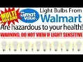 Walmart Light Bulb Health Hazard Multi Bulb Demo