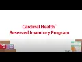 Cardinal Health Reserved Inventory Program