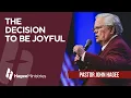 The Decision to be Joyful