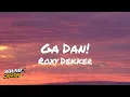 Roxy Dekker - Ga Dan! (Lyrics)