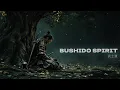 Download Lagu BUSHIDO SPIRIT  -  Japanese Zen Music for Calm Mind, Deep Focus \u0026 Spiritual Awakening (武士道)