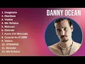 Danny Ocean 2025 MIX Top Hits - Imagínate, Dembow, Vuelve, Me Rehúso