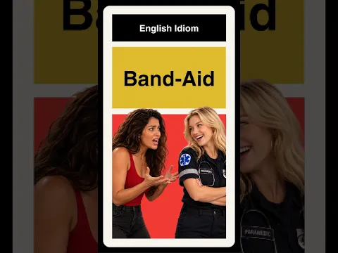 What does "Put a Band-Aid on It" Mean?