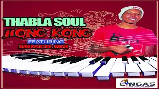thabla soul hong kong ft mosco nm