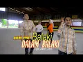 Download Lagu Ardi Son Putra - [Balaki dalam Balaki ] Official Music Video]