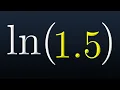 Compute Logarithms By Hand