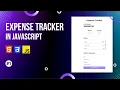 Expense Tracker in Javascript Responsive Js tutorial HTMl CSS JS