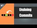 Undoing Commits in Git Git for Dummies and Slow learners Tutorial 2024