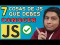 7 caracteristicas QUE DEBES CONOCER para programar en JavaScript Me hubiera gustado conocerlas