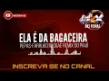 Download Lagu ELA É DA BAGACEIRA-pepas farruko reggae remix vinheta pancadão mult som