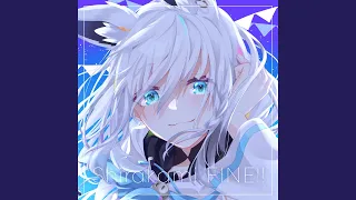 FINE!! / 白上フブキ