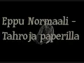 Eppu Normaali - Tahroja paperilla (sanoilla)