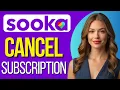 Download Lagu How to cancel Sooka subscription (2024) MP3