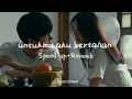 Download Lagu Untukmu aku bertahan - Afgan (Speed up + reverb)