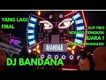 Download Lagu DJ BANDANA / fidio BOFAGO TIONGKOK Juara 1 PESONA GONDANGLEGI 2024