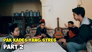 Download PAK KADES STRES GARA GARA WARGA MENGHAYAL || PAK KADES YANG STRES PART 2 ~ SUBTITLE INDONESIA MP3
