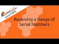 coreSTORE Receiving a Range of Serial Numbers