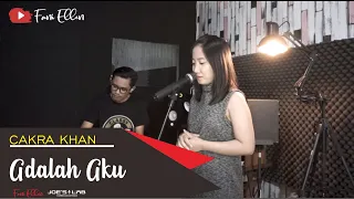 Download ADALAH AKU - CAKRA KHAN LIVE COVER FANI ELLEN MP3