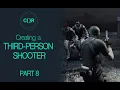 Unity3D Creating a Third-Person Shooter Part 8