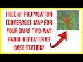 FREE RF propagation coverage map for your GMRS two-way radio repeater or base station