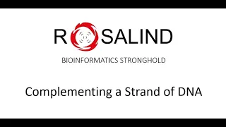 ROSALIND ID REVC - COMPLEMENTING A STRAND OF DNA