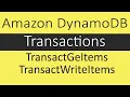 Amazon DynamoDB Transactions