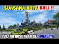 Lagu Pulang KOSONGAN !! Melewati Kota DENPASAR Menuju Gilimanuk, Ambil muatan di Surabya 