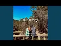 Download Lagu Our Story