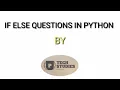 If else Questions in python